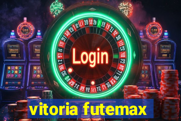 vitoria futemax